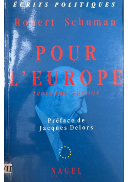 Pour L'europe Avec Un Hommage De François Miterrand - Deuxième édition.