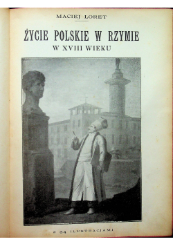 Życie polskie w Rzymie w XVIII wieku ok 1930
