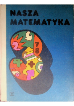 Nasza matematyka