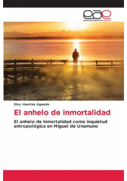 El anhelo de inmortalidad
