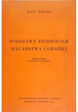 Podstawy technologii malarstwa i grafiki