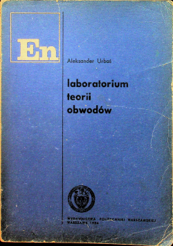 Laboratorium teorii obwodów