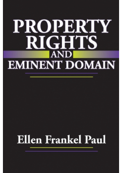 Property Rights and Eminent Domain