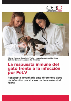 La respuesta inmune del gato frente a la infección por FeLV