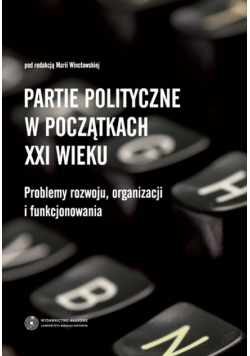 Partie polityczne w początkach XXI wieku