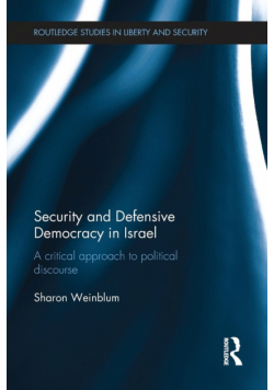 Security and Defensive Democracy in Israel