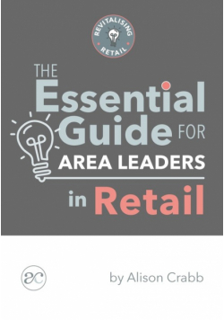 The Essential Guide for Area Leaders in Retail