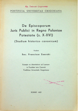 De Episcoporum Juris Publici in Regno Poloniae Potestate