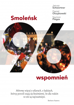 Smoleńsk 96 wspomnień