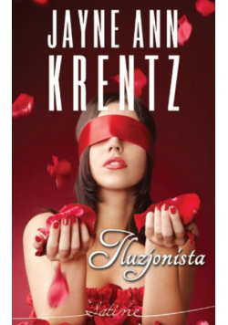 Krentz Jayne Ann - Iluzjonista