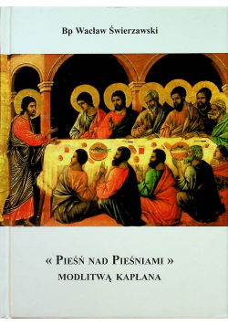 Pieśni nad pieśniami modlitwą kapłana