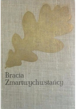 Bracia zmartwychwstańcy