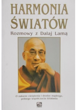 Harmonia światów Rozmowy z Dalaj Lamą