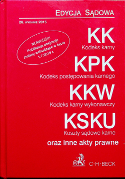 Kodeks karny Kodeks postępowania karnego Kodeks karny wykonawczy Koszty sądowe karne