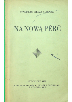 Na nową perć 1936 r plus dedykacja