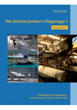 Die letzten Junkers-Flugzeuge I - Ausgabe 2023