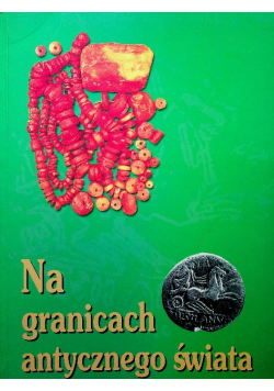 Na granicach antycznego świata