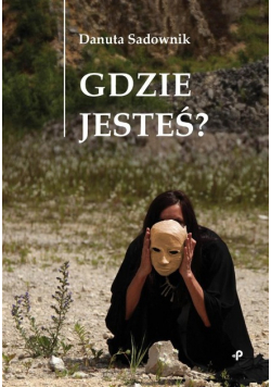 Gdzie jesteś?