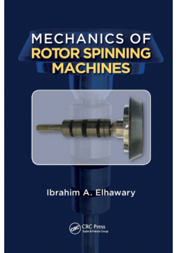 Mechanics of Rotor Spinning Machines