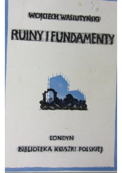 Ruiny i fundamenty 1947 r.