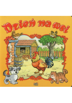 Birek Wojciech - Dzień na wsi