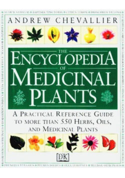 The Encyclopedia of Medicinal Plants