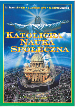 Katolicka nauka Społeczna