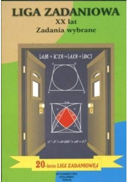 Liga zadaniowa XX lat zadania wybrane