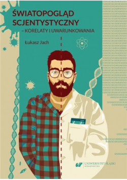 Światopogląd scjentystyczny – korelaty i uwarunkowania