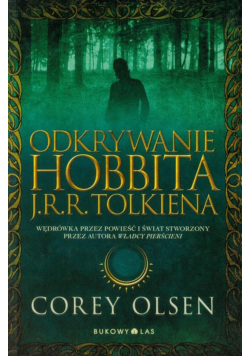 Odkrywanie Hobbita J R R Tolkiena