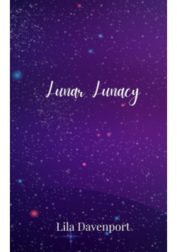 Lunar Lunacy