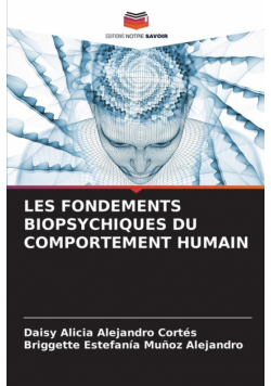 Les Fondements Biopsychiques Du Comportement Humain
