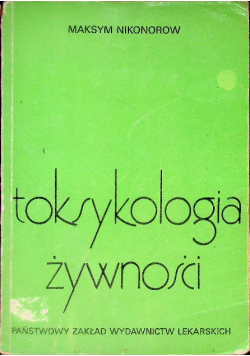 Toksykologia Żywności
