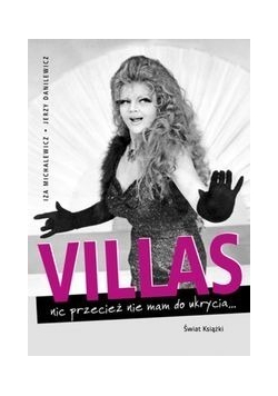 Villas nic przecież nie mam do ukrycia