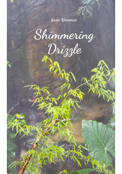 Shimmering Drizzle