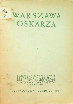 Warszawa oskarża 1945 r