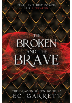The Broken and The Brave
