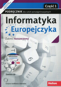 Informatyka Europejczyka Podręcznik  1 Zakres rozszerzony