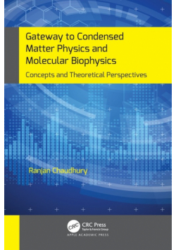 Gateway to Condensed Matter Physics and Molecular Biophysics
