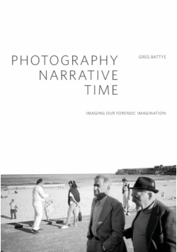 Photography, Narrative, Time