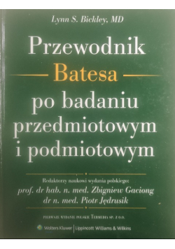 Przewodnik Batesa po badaniu przedmiotowym i podmiotowym