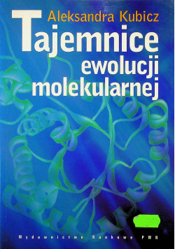 Tajemnice ewolucji molekularnej
