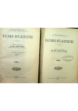 Kazania Wielkopostne 2 Tomy 1906 r