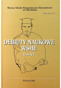 Debiuty naukowe WSHE tom VI