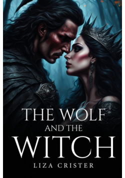 The Wolf and The Witch