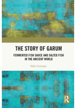 The Story of Garum