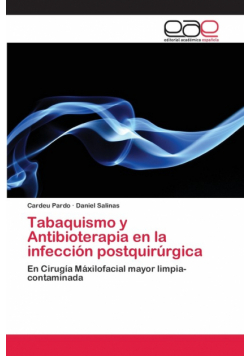 Tabaquismo y Antibioterapia en la infección postquirúrgica