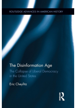 The Disinformation Age