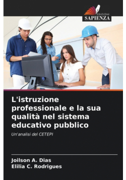 L'istruzione professionale e la sua qualità nel sistema educativo pubblico