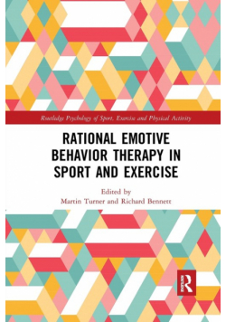 Rational Emotive Behavior Therapy in Sport and Exercise